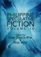 [Philippine Speculative Fiction 10] • Philippine Speculative Fiction, Volume 10